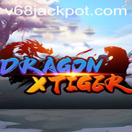 Exploring the Thrilling World of DragonXTiger: Master the V68 Challenge